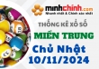 Thống kê XSMT 10/11/2024 – Thống kê KQXS Miền Trung ngày 10/11/2024